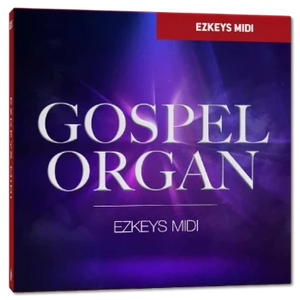 Organ MIDI for EZkeys inspired by classic and contemporary gospel music