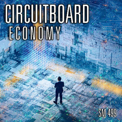 Circuit Board Economy Royalty Free Music